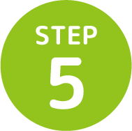 STEP 5